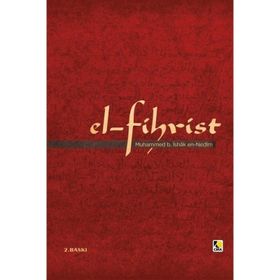 El-Fihrist - Muhammed B. İshak Nedim