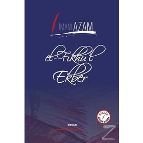 El Fıkhu'l Ekber - İmam ı Azam