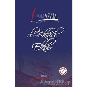 El Fıkhu'l Ekber - İmam ı Azam