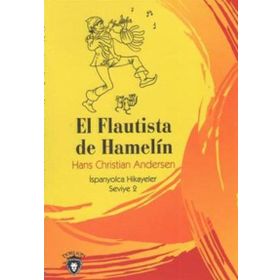 El Flautista De Hamelin - hanschristian andersen