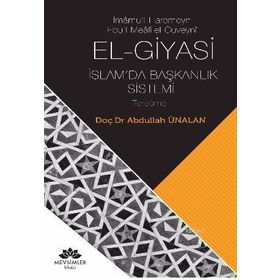 El-Giyasi İslamda Başkanlık Sistemi - Abdullah Ünalan
