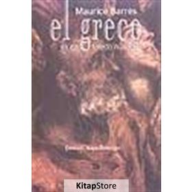 EL GRECO YA DA TOLEDO'NUN GIZI - MAURICE BARRÉS