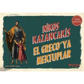 EL GRECO´YA MEKTUPLAR - NIKOS KAZANCAKIS