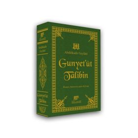 El-Gunye Li-Talibi Tariki'l Hak - Abdülkadir Geylani