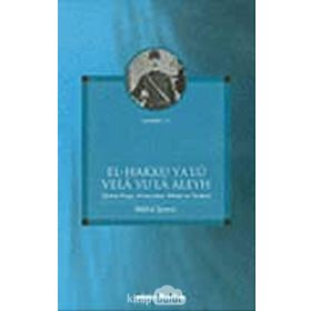 EL - HAKKU YA´LU VELA YU´LA ALEYH ŞEMSİ PAŞA, ARNAVUDLUK, İTTİHAD VE TERAKKI - MÜFİD ŞEMSİ