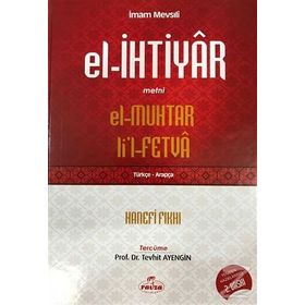 El İhtiyar Metni - El Muhtar - Lil Fetva - İmam Mevsıli