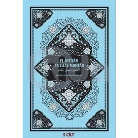 El-İhtiyar Ta’lili’l-Muhtar 5 Cilt Takım - Abdullah Bin Mahmud el-Mevsili