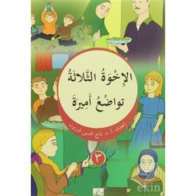 El İhvatus Selase - Tevazuu Emira
