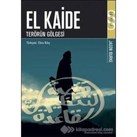 EL KAIDE TERÖRÜN GÖLGESİ - JASON BURKE