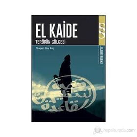 EL KAIDE TERÖRÜN GÖLGESİ - JASON BURKE