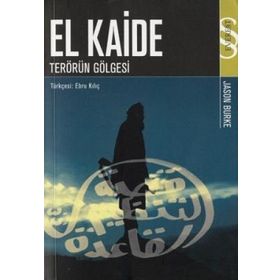 EL KAIDE TERÖRÜN GÖLGESİ - JASON BURKE