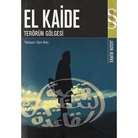 EL KAIDE TERÖRÜN GÖLGESİ - JASON BURKE