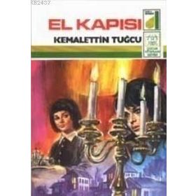 EL KAPISI - KEMALETTIN TUĞCU