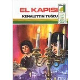 EL KAPISI - KEMALETTIN TUĞCU