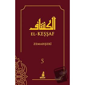 El Keşşaf 5. Cilt - Zemahşeri