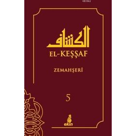 El Keşşaf 5. Cilt - Zemahşeri