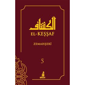 El Keşşaf 5. Cilt - Zemahşeri