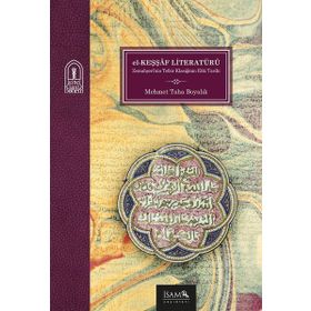 El Keşşaf Literatürü Bir Tefsir Klasiğinin Etki Tarihi - İsam Yayınları