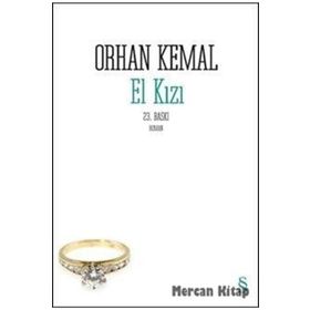El Kızı - Orhan Kemal