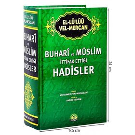 EL-LÜ'LÜÜ VEL MERCAN BUHARI VE MÜSLİM İTTİFAK ETTİĞİ HADISLER - MUHAMMED FUAD ABDULBAKI