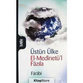 El - Medinetü l - Fazıla - Farabi
