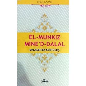 El-Münkız Mine’d-Dalal - imami gazali