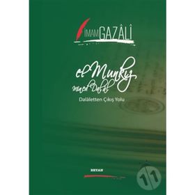 EL-MUNKİZÜ MINE'D DALAL VE TASAVVUFI İNCELEMELER - İMAM-I GAZALI