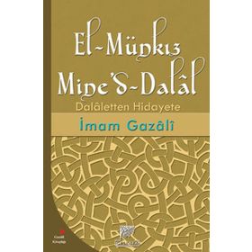 El-Munkızu Mine’d Dalal ve Tercümesi - imami gazali