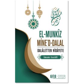 El-Munkızu Mine’d Dalal ve Tercümesi - imami gazali