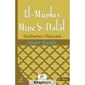 El-Munkızu Mine’d Dalal ve Tercümesi - imami gazali