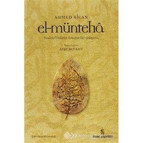EL-MÜNTEHA - AHMET BICAN