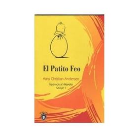 El Patito Feo / İspanyolca Hikayeler Seviye 1 - Charles Perrault