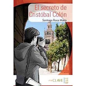 El Secreto de Cristobal Colon A1-A2 Coleccion Yago Ayala İspanyolca Okuma Kitabı - Santiago Roca Marín