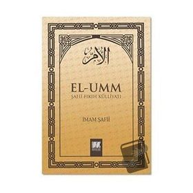 El-Umm Cilt 2 Şafii Fıkıh Külliyatı - İmam Şafii