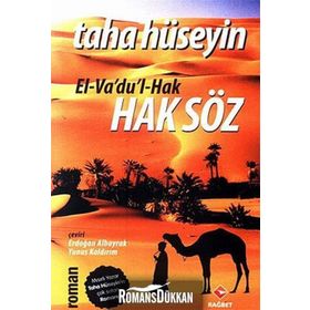 EL- VA'DU'L- HAK HAKSÖZ EL-VA'DU'L-HAK - TAHA HÜSEYİN
