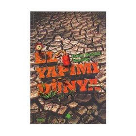 EL YAPIMI DÜNYA - JAMES HOWARD KUNSTLER