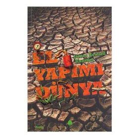 EL YAPIMI DÜNYA - JAMES HOWARD KUNSTLER