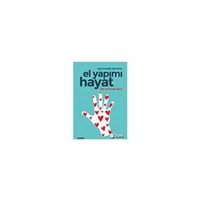 El Yapımı Hayat Düşün - Mari Camgöz Pektezol