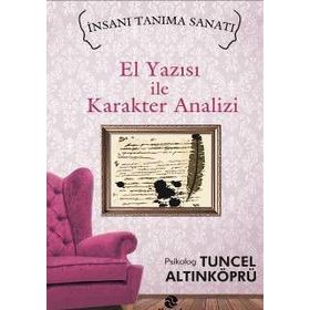 El Yazısı ile Karakter Analizi - psikolog tuncel altinkopru