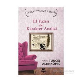 El Yazısı ile Karakter Analizi - psikolog tuncel altinkopru