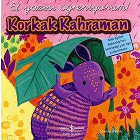 EL YAZISI ÖĞRENİYORUM KORKAK KAHRAMAN - KOMISYON