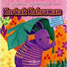 EL YAZISI ÖĞRENİYORUM KORKAK KAHRAMAN - KOMISYON