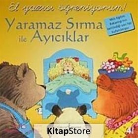 EL YAZISI ÖĞRENIYORUM YARAMAZ SIRMA İLE AYICIKLAR - GENEL