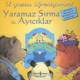 EL YAZISI ÖĞRENIYORUM YARAMAZ SIRMA İLE AYICIKLAR - GENEL