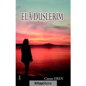Ela Düşlerim - Canan Eren