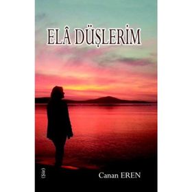 Ela Düşlerim - Canan Eren