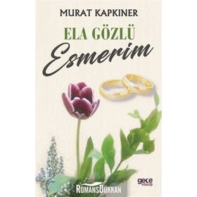 Ela Gözlü Esmerim - Murat Kapkıner
