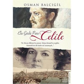 Ela Gözlü Pars Celile - Osman Balcıgil