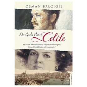 Ela Gözlü Pars Celile - Osman Balcıgil