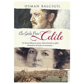 Ela Gözlü Pars Celile - Osman Balcıgil